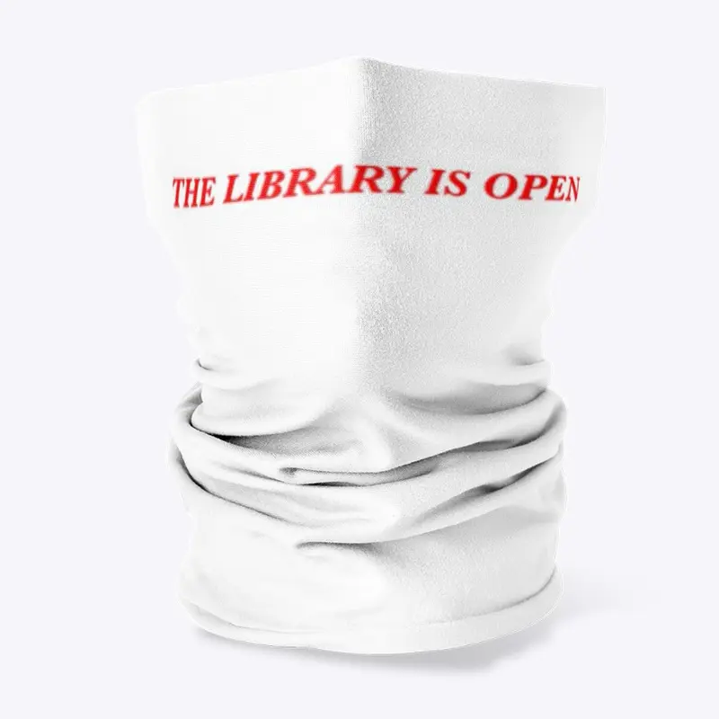 THE LIBRARY IS OPEN
